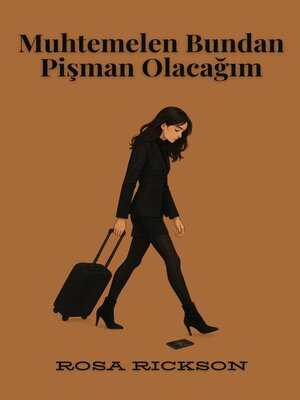 cover image of Muhtemelen Bundan Pişman Olacağım